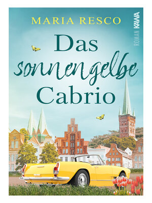 cover image of Das sonnengelbe Cabrio
